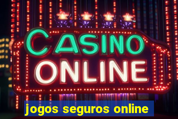 jogos seguros online